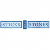 Sticks and Stones